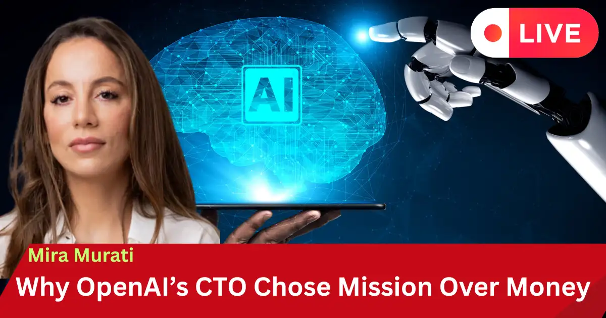 Mira Murati Refuse Meta's Big Billion Offer